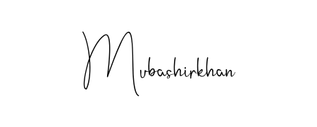 Transform the name Mubashirkhan into a signature masterpiece using Andilay-7BmLP font. Ideal for photographers, artists, and creators looking for watermarks. Mubashirkhan signature style 4 images and pictures png