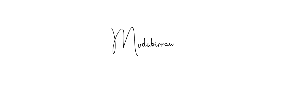 if you are searching for the best signature style for your name Mudabirraa. so please give up your signature search. here we have designed multiple signature styles  using Andilay-7BmLP. Mudabirraa signature style 4 images and pictures png