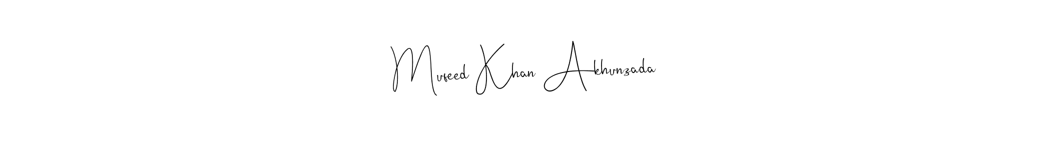 You should practise on your own different ways (Andilay-7BmLP) to write your name (Mufeed Khan Akhunzada) in signature. don't let someone else do it for you. Mufeed Khan Akhunzada signature style 4 images and pictures png