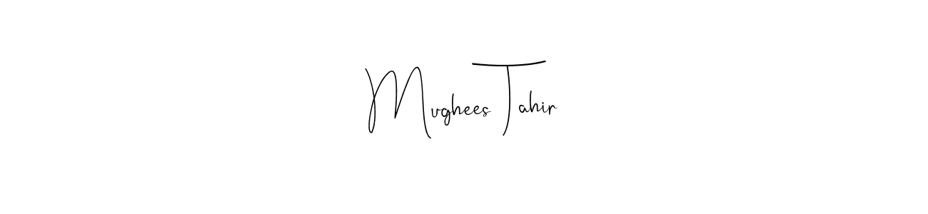 Use a signature maker to create a handwritten signature online. With this signature software, you can design (Andilay-7BmLP) your own signature for name Mughees Tahir. Mughees Tahir signature style 4 images and pictures png