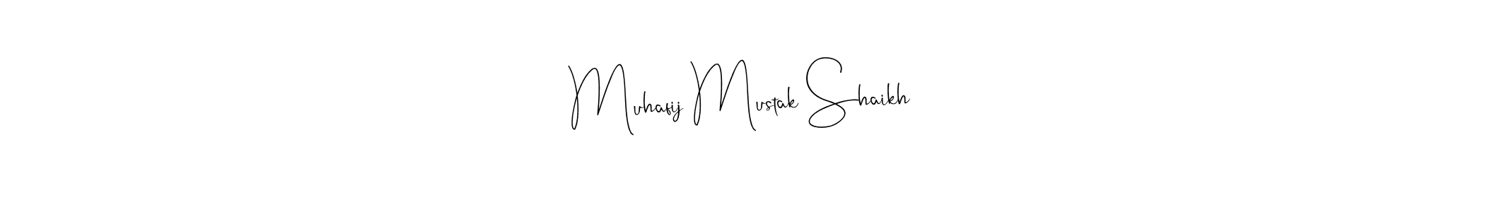 How to Draw Muhafij Mustak Shaikh signature style? Andilay-7BmLP is a latest design signature styles for name Muhafij Mustak Shaikh. Muhafij Mustak Shaikh signature style 4 images and pictures png