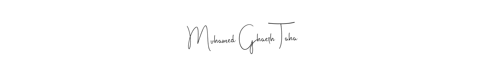 It looks lik you need a new signature style for name Muhamed Ghaeth Taha. Design unique handwritten (Andilay-7BmLP) signature with our free signature maker in just a few clicks. Muhamed Ghaeth Taha signature style 4 images and pictures png