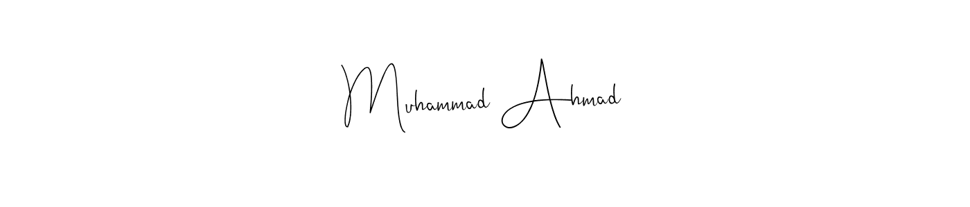 Make a beautiful signature design for name Muhammad Ahmad. With this signature (Andilay-7BmLP) style, you can create a handwritten signature for free. Muhammad Ahmad signature style 4 images and pictures png