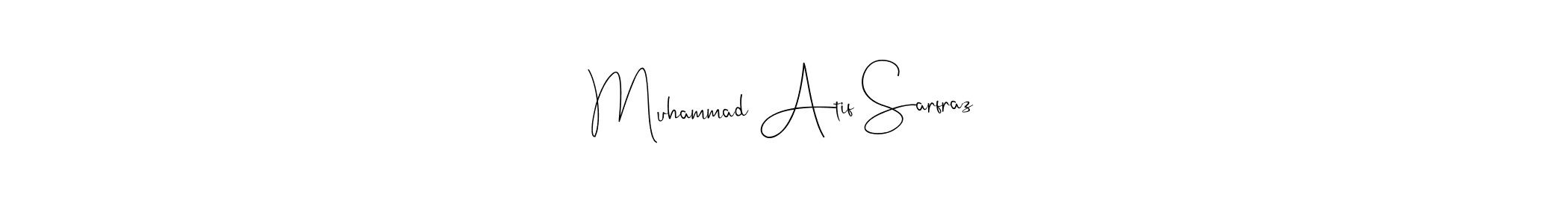 Once you've used our free online signature maker to create your best signature Andilay-7BmLP style, it's time to enjoy all of the benefits that Muhammad Atif Sarfraz name signing documents. Muhammad Atif Sarfraz signature style 4 images and pictures png