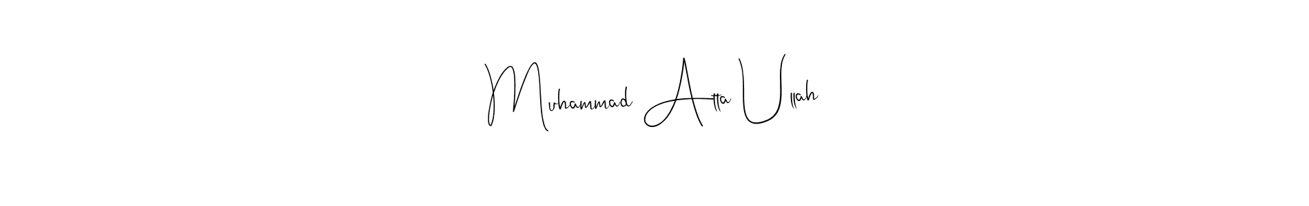 Also we have Muhammad Atta Ullah name is the best signature style. Create professional handwritten signature collection using Andilay-7BmLP autograph style. Muhammad Atta Ullah signature style 4 images and pictures png