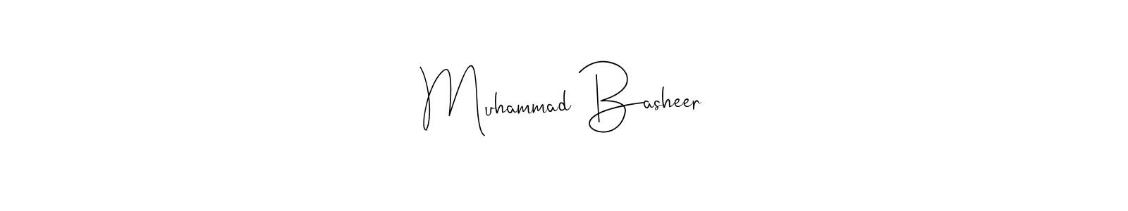 How to make Muhammad Basheer name signature. Use Andilay-7BmLP style for creating short signs online. This is the latest handwritten sign. Muhammad Basheer signature style 4 images and pictures png