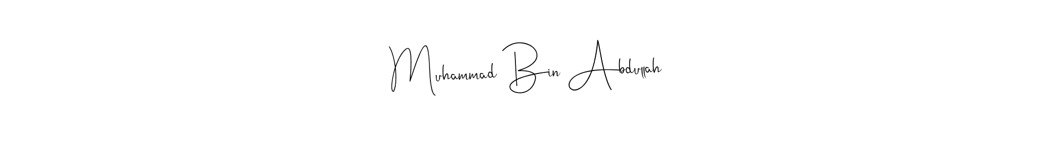 How to make Muhammad Bin Abdullah name signature. Use Andilay-7BmLP style for creating short signs online. This is the latest handwritten sign. Muhammad Bin Abdullah signature style 4 images and pictures png