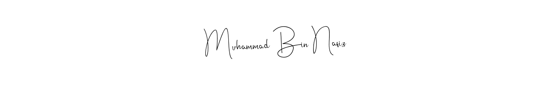 Make a beautiful signature design for name Muhammad Bin Nafiz. With this signature (Andilay-7BmLP) style, you can create a handwritten signature for free. Muhammad Bin Nafiz signature style 4 images and pictures png