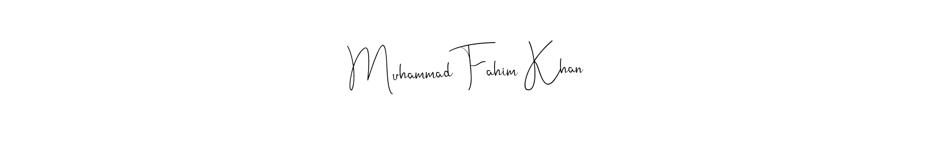 Also we have Muhammad Fahim Khan name is the best signature style. Create professional handwritten signature collection using Andilay-7BmLP autograph style. Muhammad Fahim Khan signature style 4 images and pictures png