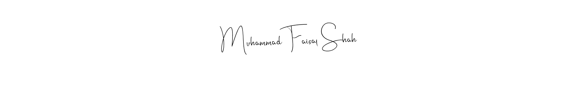 Create a beautiful signature design for name Muhammad Faisal Shah. With this signature (Andilay-7BmLP) fonts, you can make a handwritten signature for free. Muhammad Faisal Shah signature style 4 images and pictures png