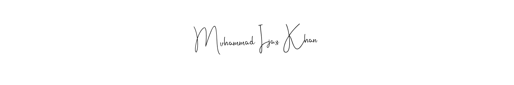 This is the best signature style for the Muhammad Ijaz Khan name. Also you like these signature font (Andilay-7BmLP). Mix name signature. Muhammad Ijaz Khan signature style 4 images and pictures png