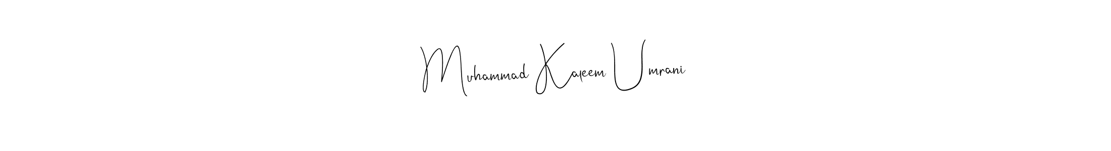 Use a signature maker to create a handwritten signature online. With this signature software, you can design (Andilay-7BmLP) your own signature for name Muhammad Kaleem Umrani. Muhammad Kaleem Umrani signature style 4 images and pictures png