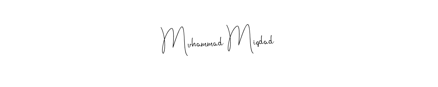 Check out images of Autograph of Muhammad Miqdad name. Actor Muhammad Miqdad Signature Style. Andilay-7BmLP is a professional sign style online. Muhammad Miqdad signature style 4 images and pictures png