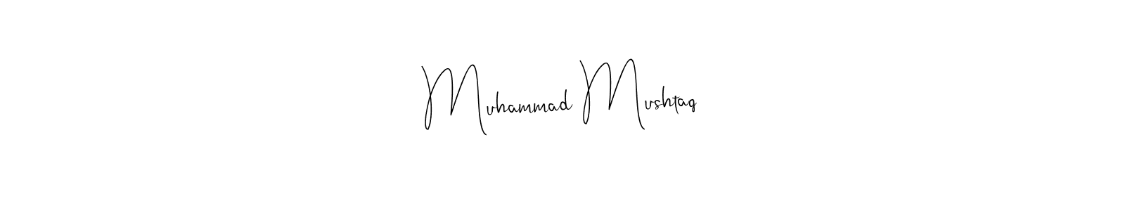 How to make Muhammad Mushtaq name signature. Use Andilay-7BmLP style for creating short signs online. This is the latest handwritten sign. Muhammad Mushtaq signature style 4 images and pictures png