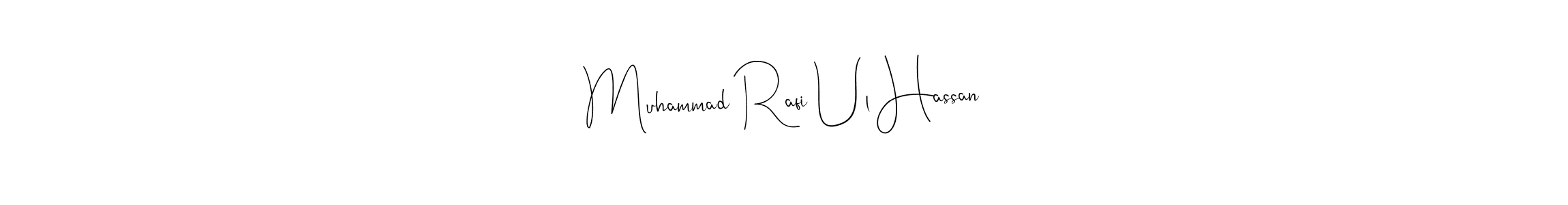 Similarly Andilay-7BmLP is the best handwritten signature design. Signature creator online .You can use it as an online autograph creator for name Muhammad Rafi Ul Hassan. Muhammad Rafi Ul Hassan signature style 4 images and pictures png