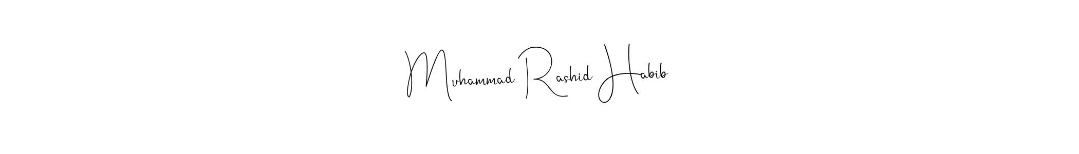 Use a signature maker to create a handwritten signature online. With this signature software, you can design (Andilay-7BmLP) your own signature for name Muhammad Rashid Habib. Muhammad Rashid Habib signature style 4 images and pictures png