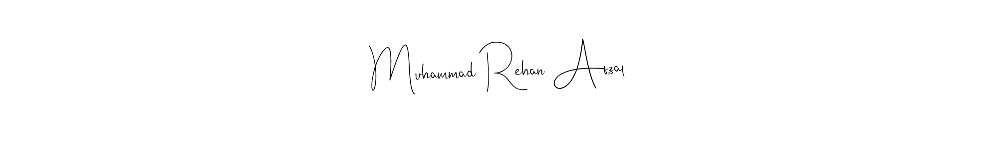 Make a beautiful signature design for name Muhammad Rehan Afzal. With this signature (Andilay-7BmLP) style, you can create a handwritten signature for free. Muhammad Rehan Afzal signature style 4 images and pictures png