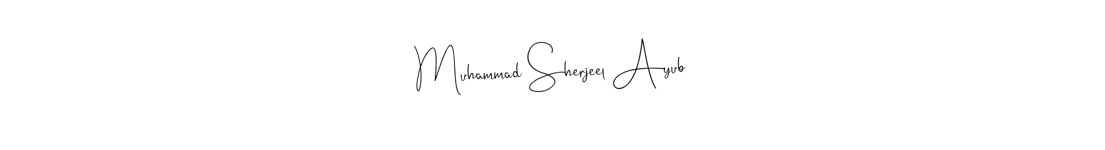 Make a beautiful signature design for name Muhammad Sherjeel Ayub. With this signature (Andilay-7BmLP) style, you can create a handwritten signature for free. Muhammad Sherjeel Ayub signature style 4 images and pictures png