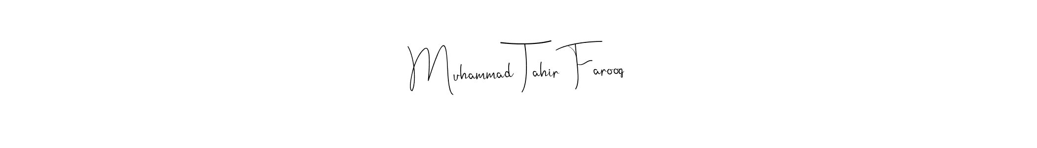 The best way (Andilay-7BmLP) to make a short signature is to pick only two or three words in your name. The name Muhammad Tahir Farooq include a total of six letters. For converting this name. Muhammad Tahir Farooq signature style 4 images and pictures png