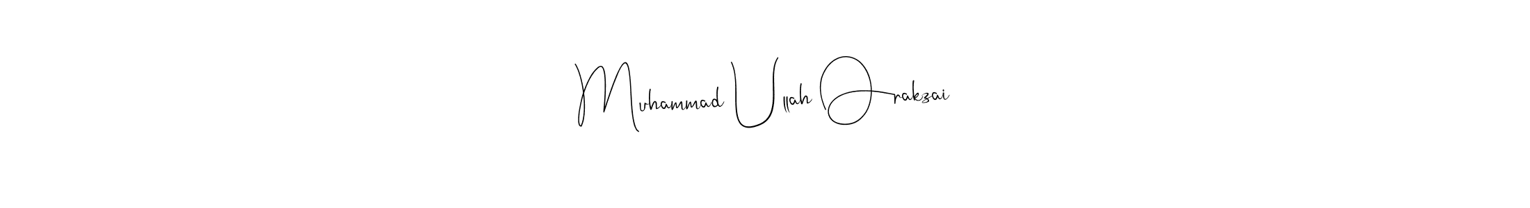 Design your own signature with our free online signature maker. With this signature software, you can create a handwritten (Andilay-7BmLP) signature for name Muhammad Ullah Orakzai. Muhammad Ullah Orakzai signature style 4 images and pictures png