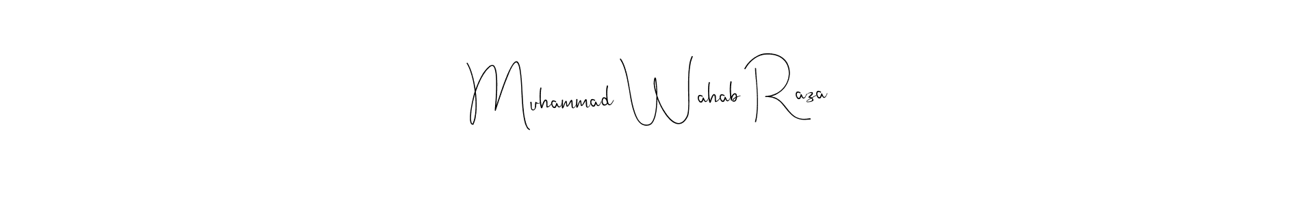 You should practise on your own different ways (Andilay-7BmLP) to write your name (Muhammad Wahab Raza) in signature. don't let someone else do it for you. Muhammad Wahab Raza signature style 4 images and pictures png