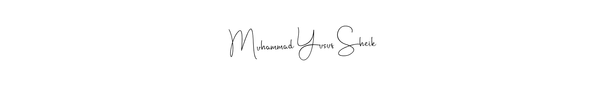 Similarly Andilay-7BmLP is the best handwritten signature design. Signature creator online .You can use it as an online autograph creator for name Muhammad Yusuf Sheik. Muhammad Yusuf Sheik signature style 4 images and pictures png