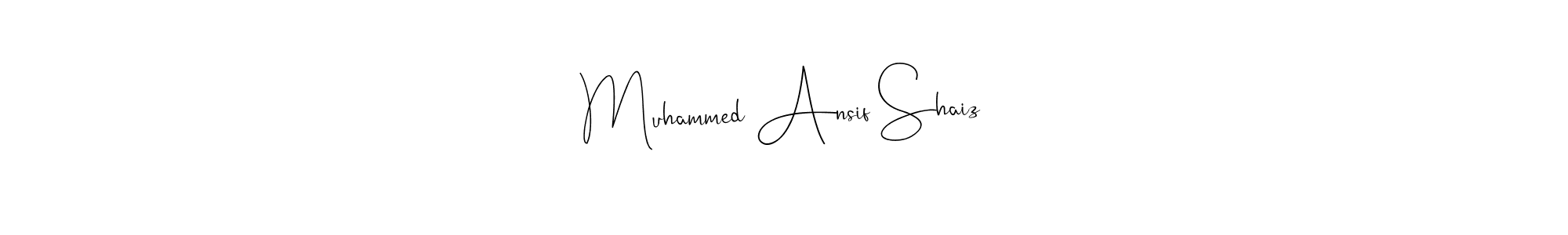 It looks lik you need a new signature style for name Muhammed Ansif Shaiz. Design unique handwritten (Andilay-7BmLP) signature with our free signature maker in just a few clicks. Muhammed Ansif Shaiz signature style 4 images and pictures png