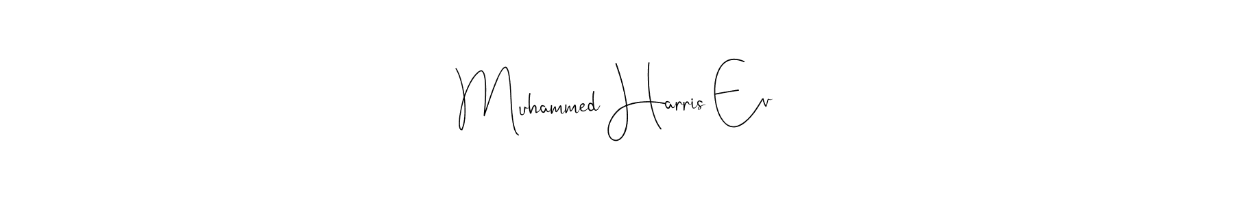 Create a beautiful signature design for name Muhammed Harris Ev. With this signature (Andilay-7BmLP) fonts, you can make a handwritten signature for free. Muhammed Harris Ev signature style 4 images and pictures png