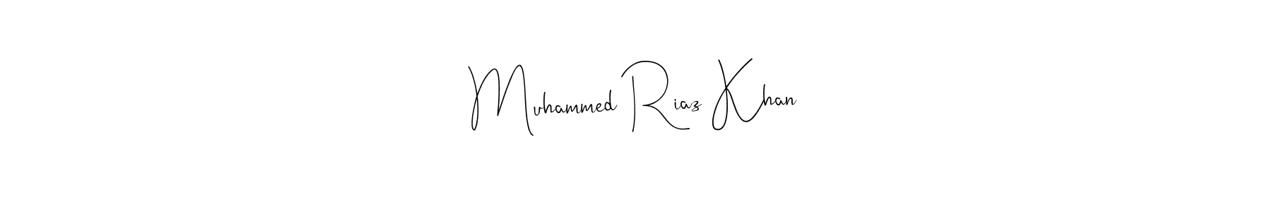 Also we have Muhammed Riaz Khan name is the best signature style. Create professional handwritten signature collection using Andilay-7BmLP autograph style. Muhammed Riaz Khan signature style 4 images and pictures png