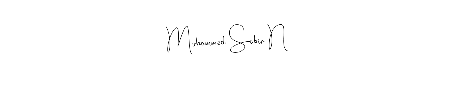 Create a beautiful signature design for name Muhammed Sabir N. With this signature (Andilay-7BmLP) fonts, you can make a handwritten signature for free. Muhammed Sabir N signature style 4 images and pictures png