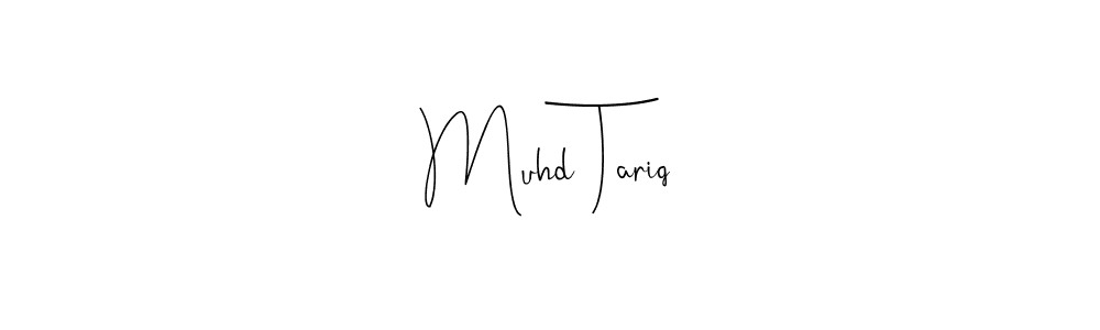 Make a beautiful signature design for name Muhd Tariq. Use this online signature maker to create a handwritten signature for free. Muhd Tariq signature style 4 images and pictures png