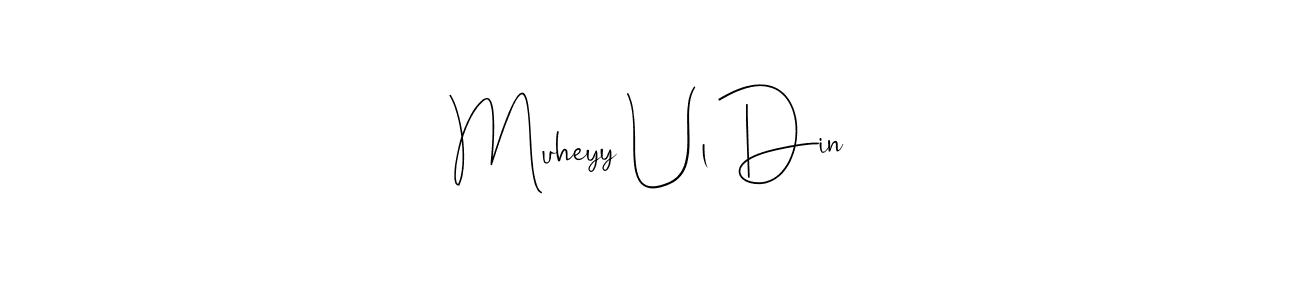 Here are the top 10 professional signature styles for the name Muheyy Ul Din. These are the best autograph styles you can use for your name. Muheyy Ul Din signature style 4 images and pictures png