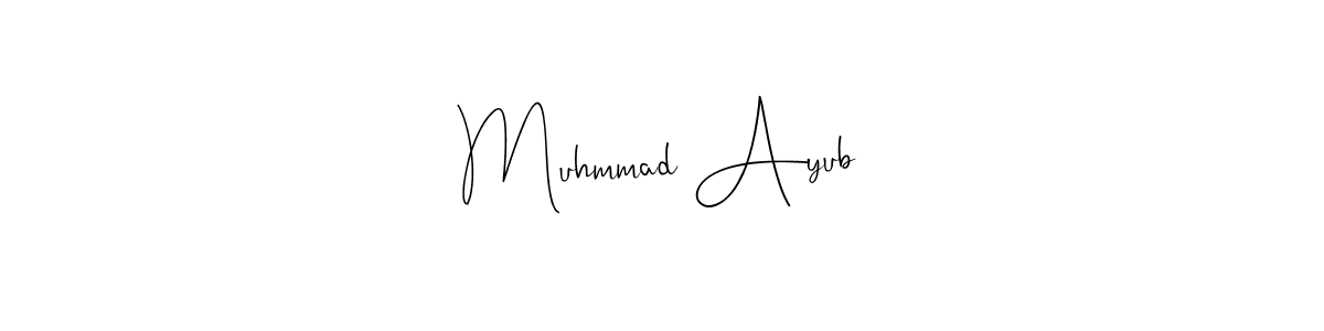 Muhmmad Ayub stylish signature style. Best Handwritten Sign (Andilay-7BmLP) for my name. Handwritten Signature Collection Ideas for my name Muhmmad Ayub. Muhmmad Ayub signature style 4 images and pictures png