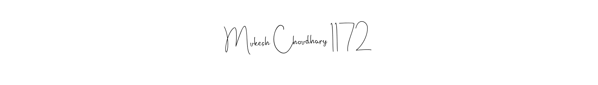 You can use this online signature creator to create a handwritten signature for the name Mukesh Choudhary 1172. This is the best online autograph maker. Mukesh Choudhary 1172 signature style 4 images and pictures png