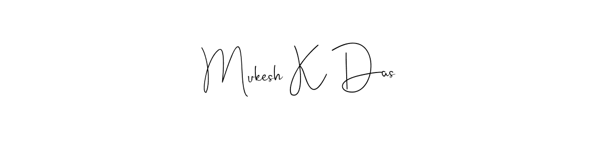 Mukesh K Das stylish signature style. Best Handwritten Sign (Andilay-7BmLP) for my name. Handwritten Signature Collection Ideas for my name Mukesh K Das. Mukesh K Das signature style 4 images and pictures png