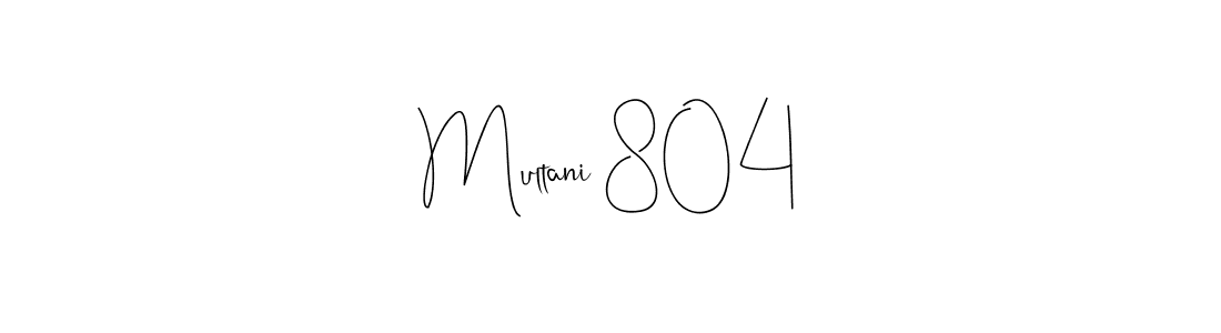 Also You can easily find your signature by using the search form. We will create Multani 804 name handwritten signature images for you free of cost using Andilay-7BmLP sign style. Multani 804 signature style 4 images and pictures png