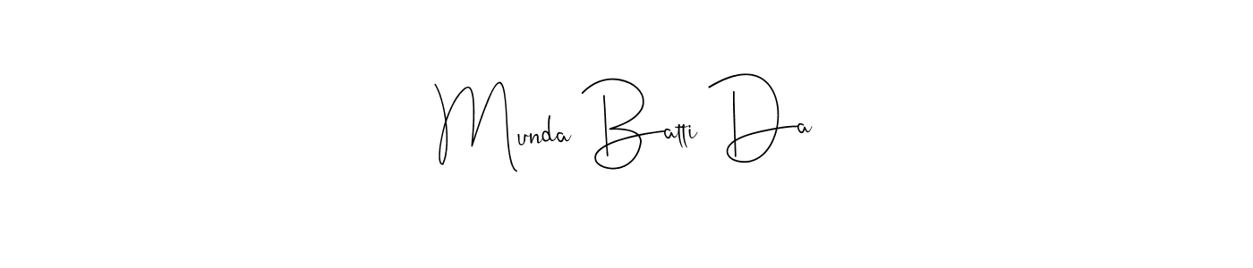This is the best signature style for the Munda Batti Da name. Also you like these signature font (Andilay-7BmLP). Mix name signature. Munda Batti Da signature style 4 images and pictures png