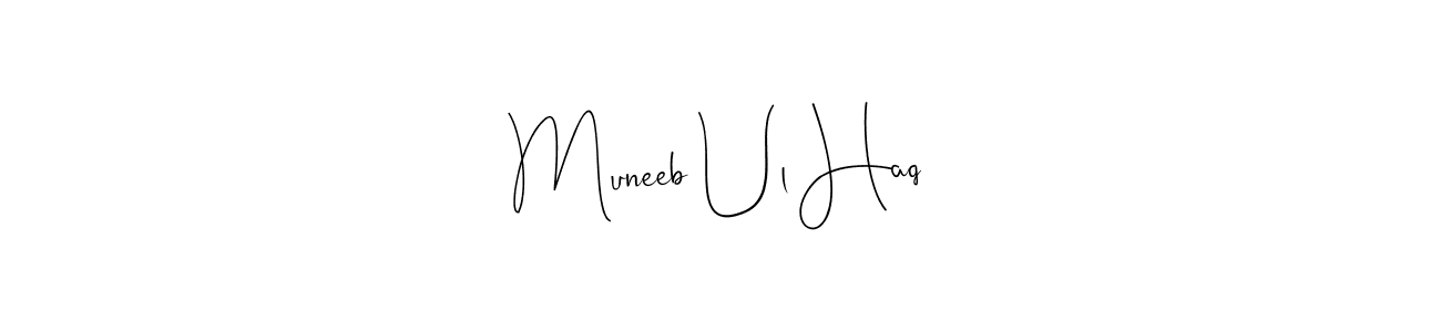 Use a signature maker to create a handwritten signature online. With this signature software, you can design (Andilay-7BmLP) your own signature for name Muneeb Ul Haq. Muneeb Ul Haq signature style 4 images and pictures png