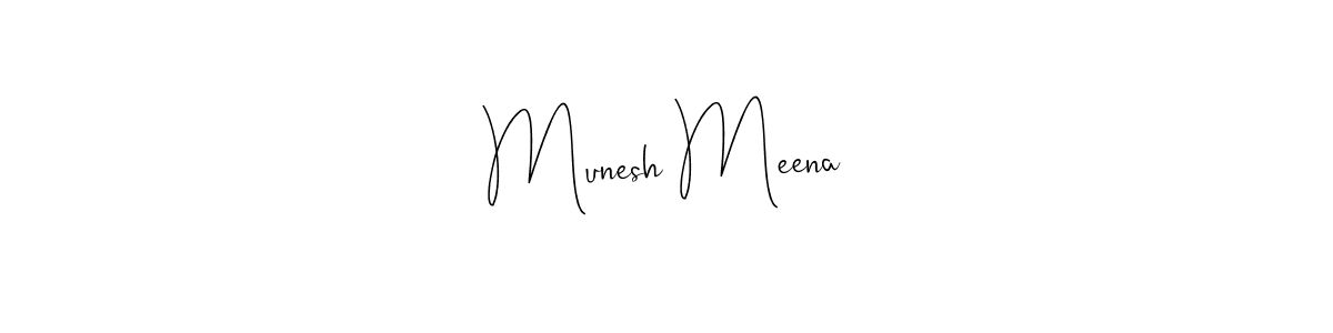 Design your own signature with our free online signature maker. With this signature software, you can create a handwritten (Andilay-7BmLP) signature for name Munesh Meena. Munesh Meena signature style 4 images and pictures png