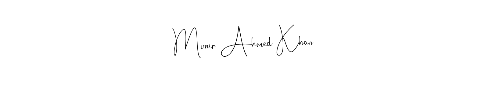 How to make Munir Ahmed Khan signature? Andilay-7BmLP is a professional autograph style. Create handwritten signature for Munir Ahmed Khan name. Munir Ahmed Khan signature style 4 images and pictures png