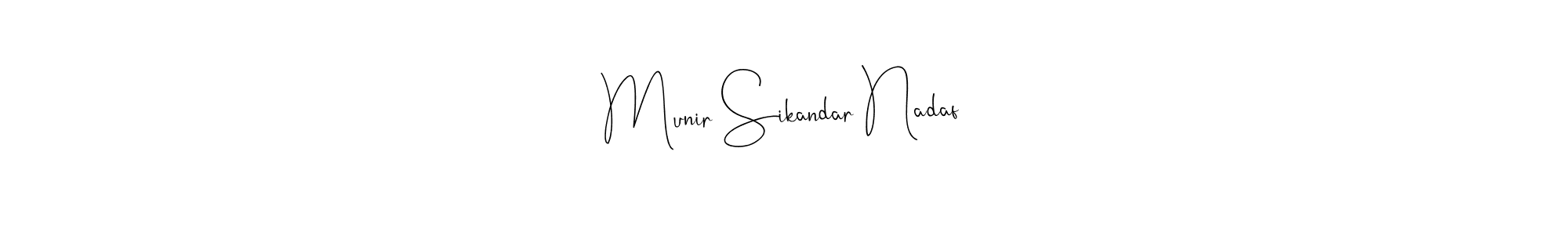 The best way (Andilay-7BmLP) to make a short signature is to pick only two or three words in your name. The name Munir Sikandar Nadaf include a total of six letters. For converting this name. Munir Sikandar Nadaf signature style 4 images and pictures png