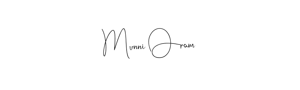 How to make Munni Oram signature? Andilay-7BmLP is a professional autograph style. Create handwritten signature for Munni Oram name. Munni Oram signature style 4 images and pictures png