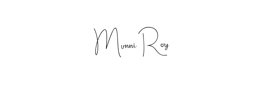 How to make Munni Roy name signature. Use Andilay-7BmLP style for creating short signs online. This is the latest handwritten sign. Munni Roy signature style 4 images and pictures png