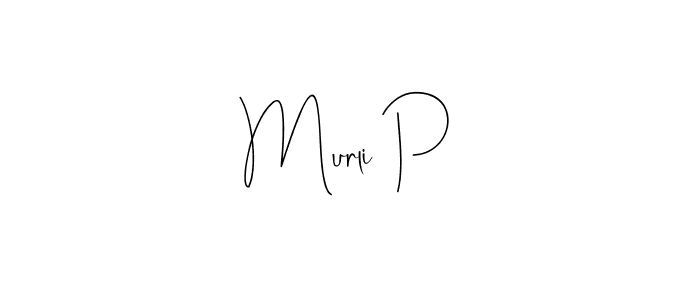 It looks lik you need a new signature style for name Murli P. Design unique handwritten (Andilay-7BmLP) signature with our free signature maker in just a few clicks. Murli P signature style 4 images and pictures png