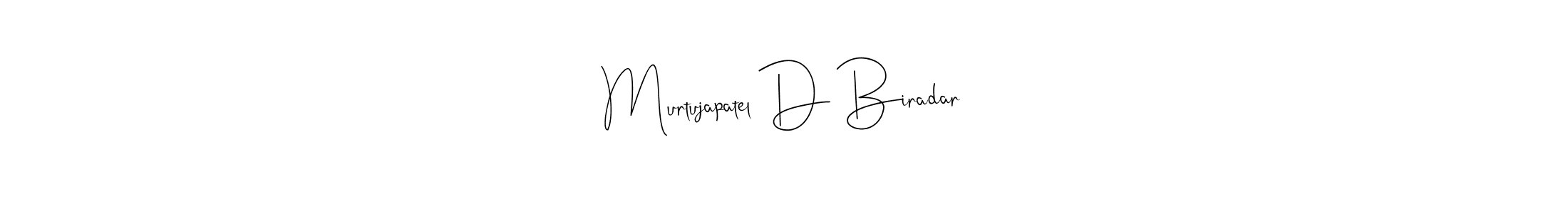 if you are searching for the best signature style for your name Murtujapatel D Biradar. so please give up your signature search. here we have designed multiple signature styles  using Andilay-7BmLP. Murtujapatel D Biradar signature style 4 images and pictures png