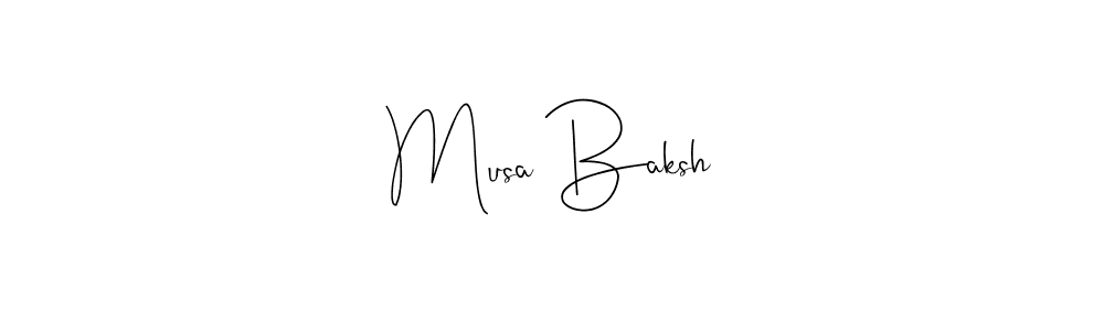Make a beautiful signature design for name Musa Baksh. With this signature (Andilay-7BmLP) style, you can create a handwritten signature for free. Musa Baksh signature style 4 images and pictures png