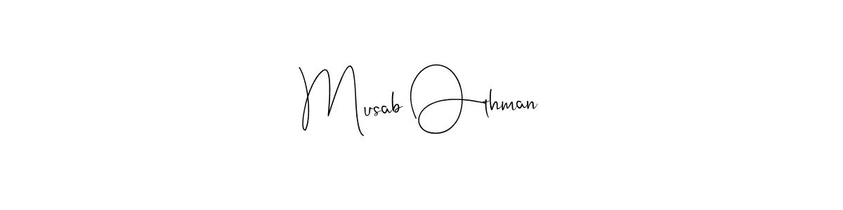 How to make Musab Othman name signature. Use Andilay-7BmLP style for creating short signs online. This is the latest handwritten sign. Musab Othman signature style 4 images and pictures png