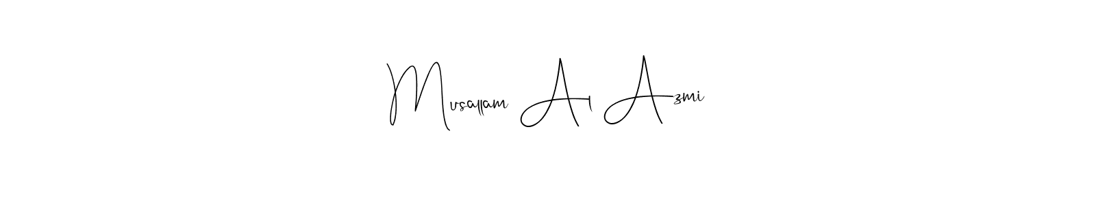 Musallam Al Azmi stylish signature style. Best Handwritten Sign (Andilay-7BmLP) for my name. Handwritten Signature Collection Ideas for my name Musallam Al Azmi. Musallam Al Azmi signature style 4 images and pictures png