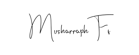 Make a beautiful signature design for name Musharraph Ff. With this signature (Andilay-7BmLP) style, you can create a handwritten signature for free. Musharraph Ff signature style 4 images and pictures png