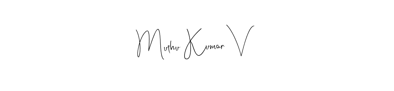 Make a beautiful signature design for name Muthu Kumar V. With this signature (Andilay-7BmLP) style, you can create a handwritten signature for free. Muthu Kumar V signature style 4 images and pictures png